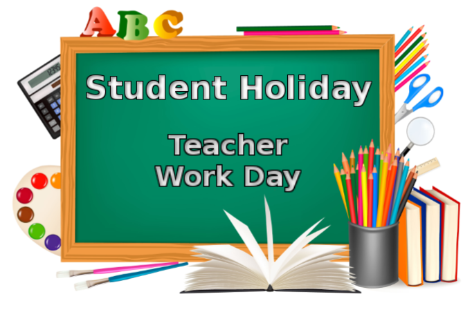 Student Holiday and teacher work day pic