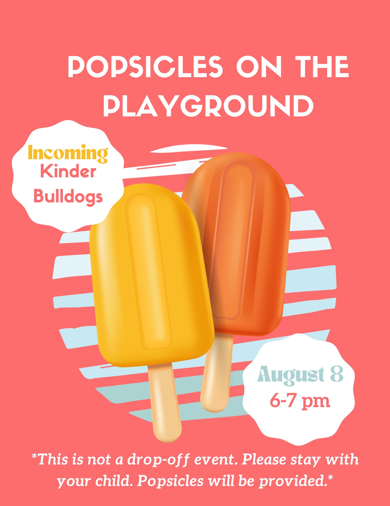 Pic of Two Popsicles with text about upcoming August 8th event for new kinder bulldogs at Helotes elementary