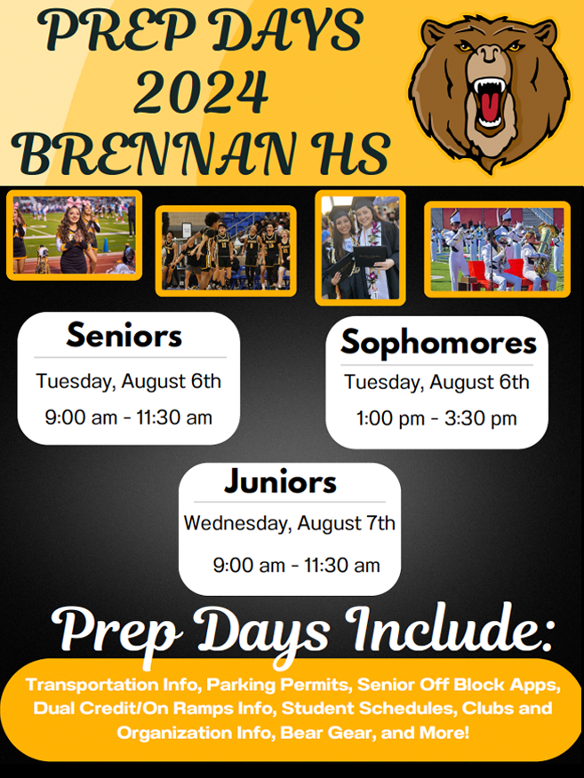 Brennan HS Prep Days Info