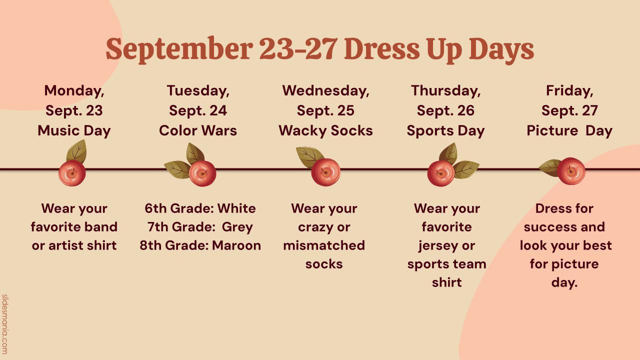 Dress up week schedule image see the table below for details.