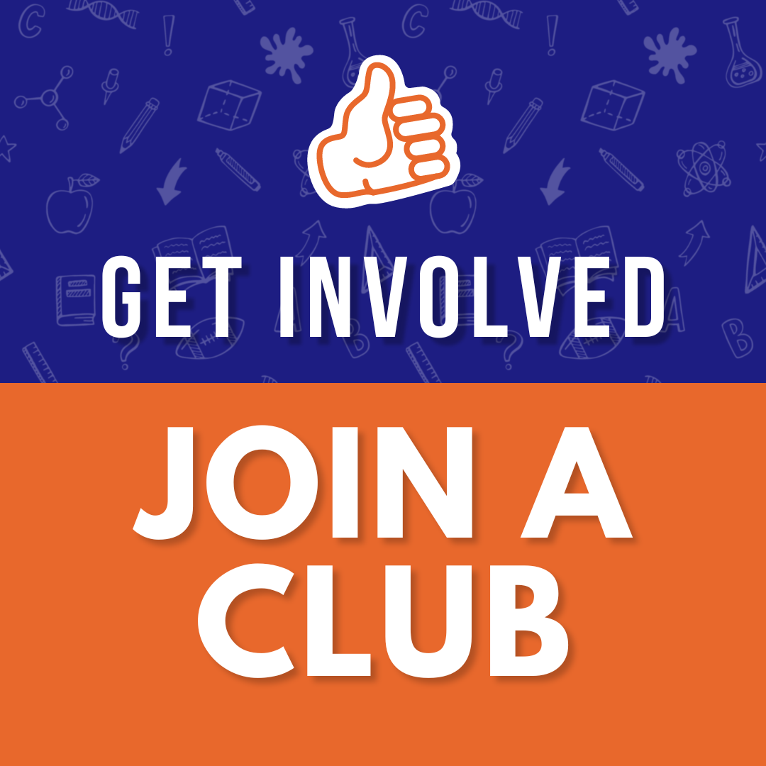 Get Involved, Join A Club!