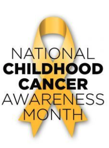 Graphic with a gold ribbon background announcing National Childhood Cancer Awareness Month