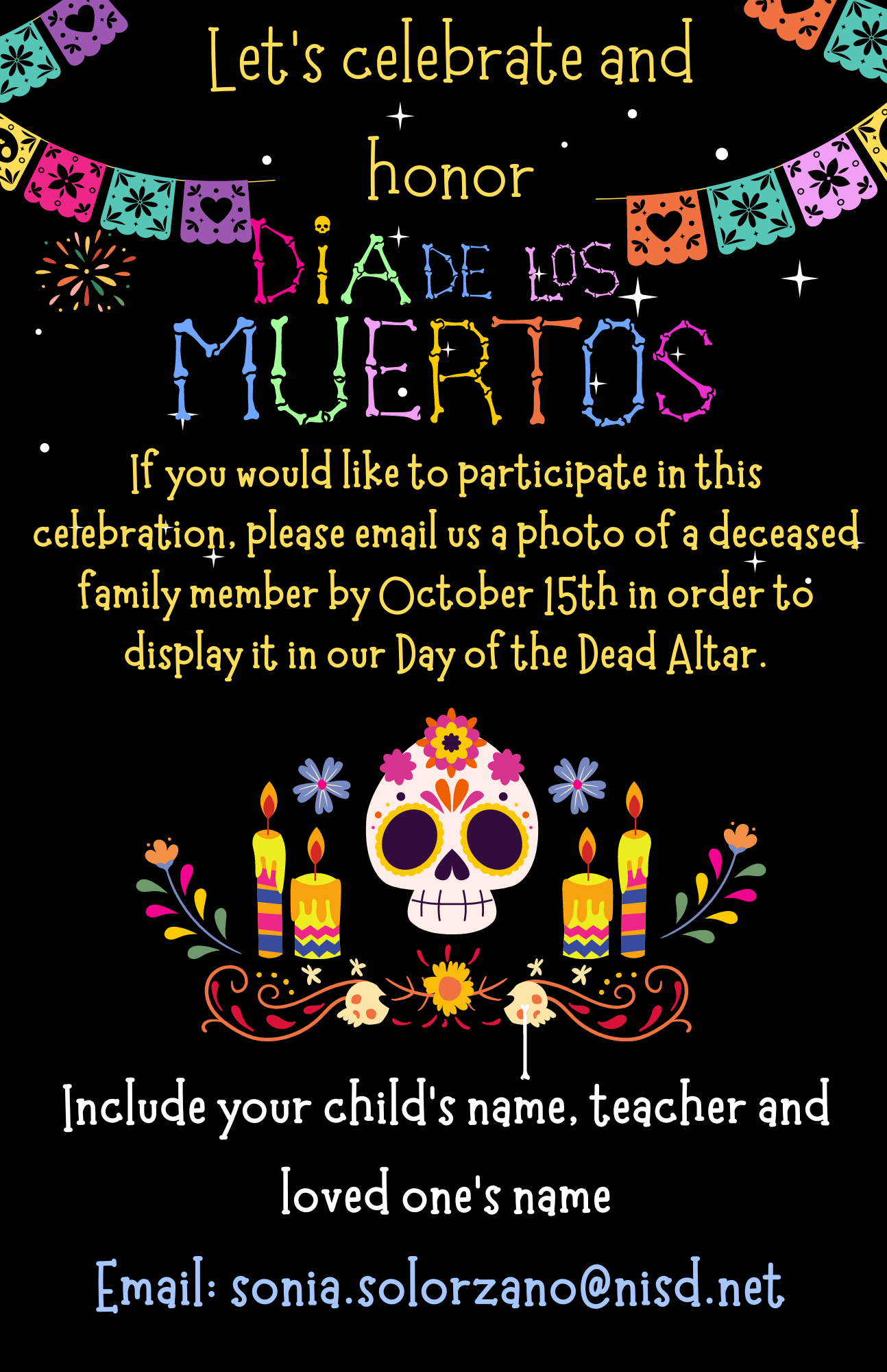 Let's Celebrate and Honor the Memories of our Departed Loved Ones On This Day of the Dead