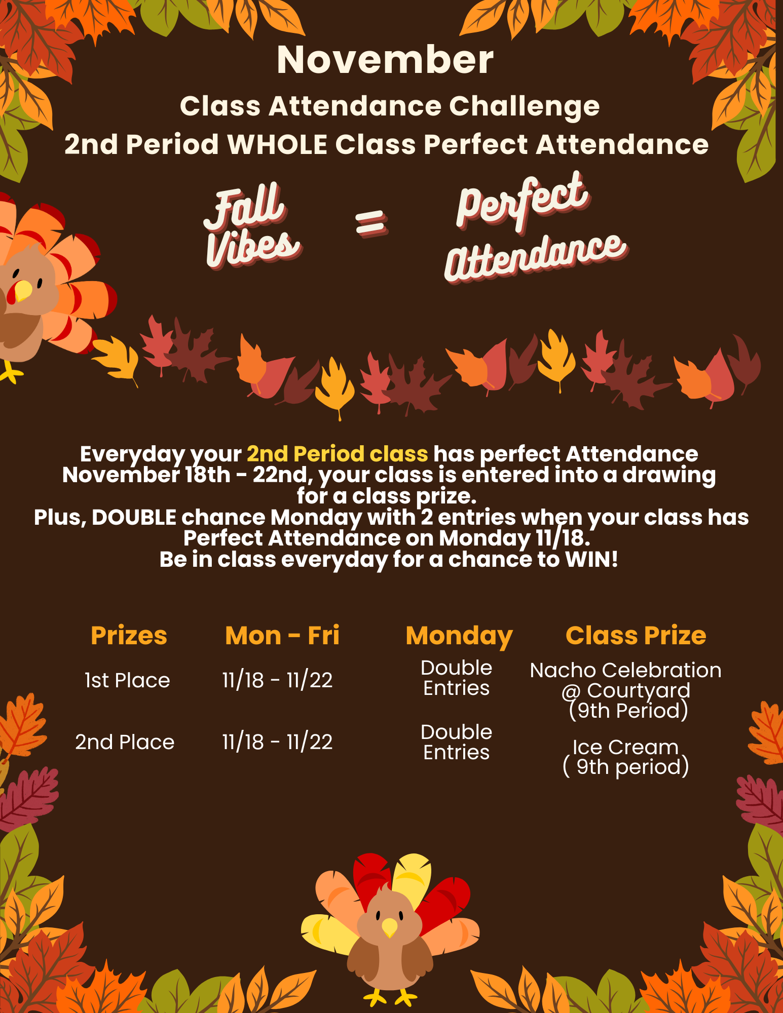 Fall Vibes = Perfect Attendance