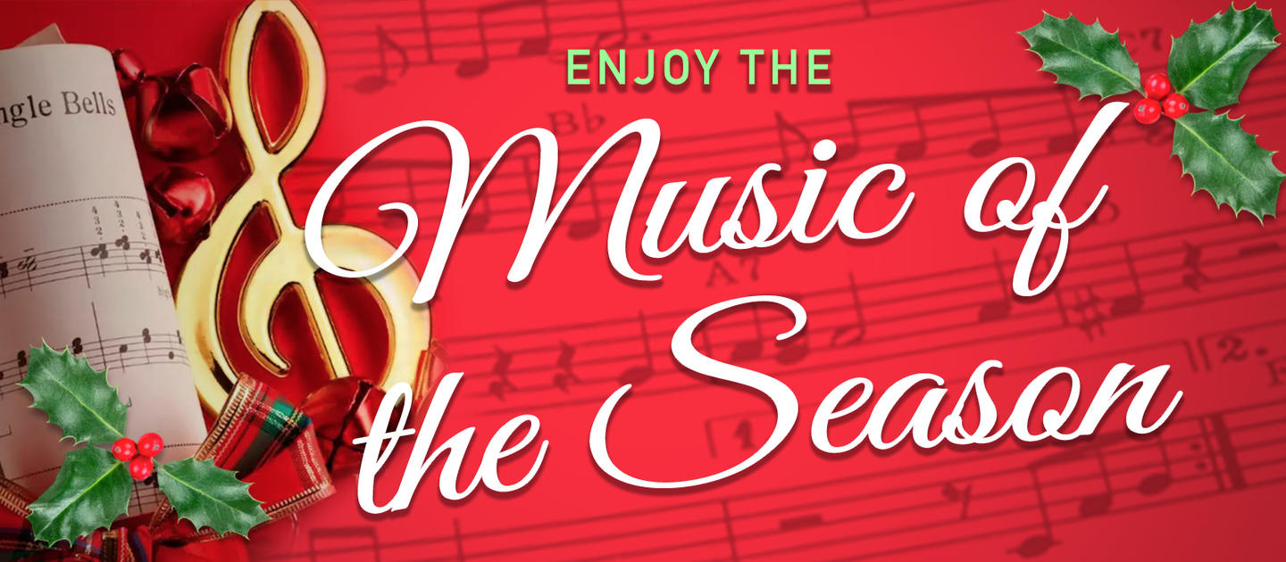 Enjoy the music of the season