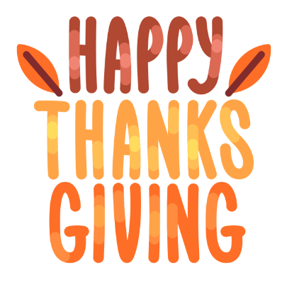 Fall themed font announcing "Happy Thanksgiving"