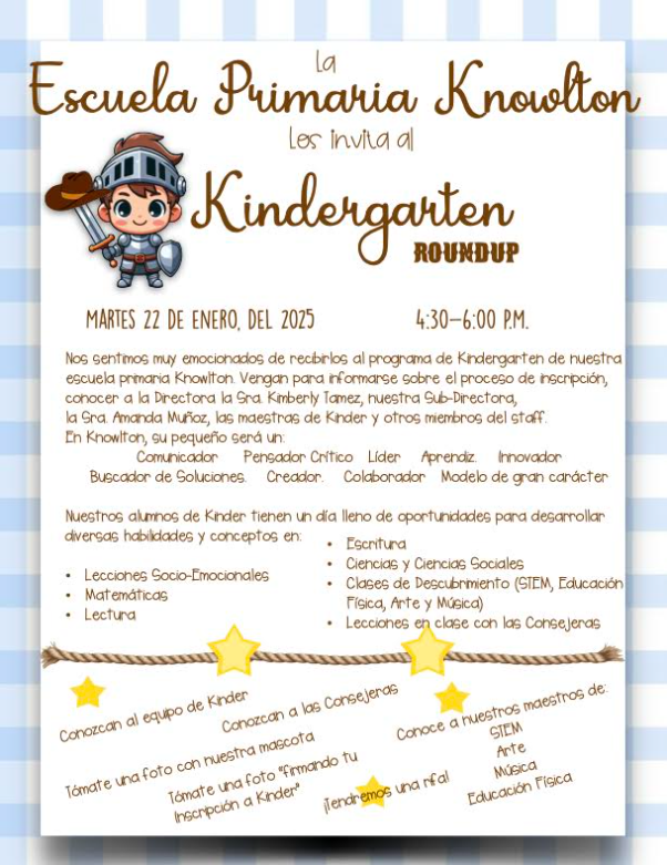 Kinder Round Up - Tuesday - January 22, 2025 - Martes, 22 de Enero, 4:30 pm to 6:30 pm