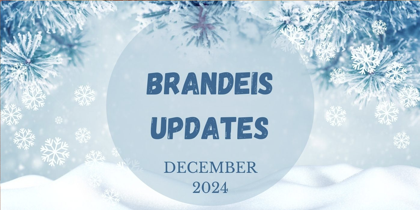 Brandeis updates