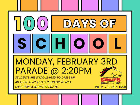 Colorful poster with information on 100 Day  of School Parade.