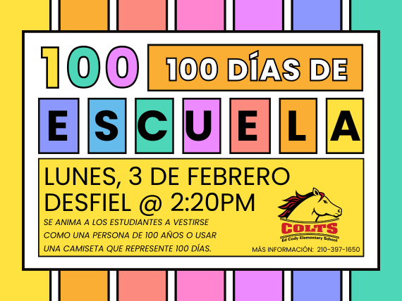 Colorful poster with information on 100 Day  of School Parade in Spanish.