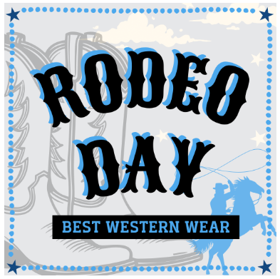 Pic of words Rodeo Day Best Western Wear with cowboy boots and a cowboy on a horse in the background