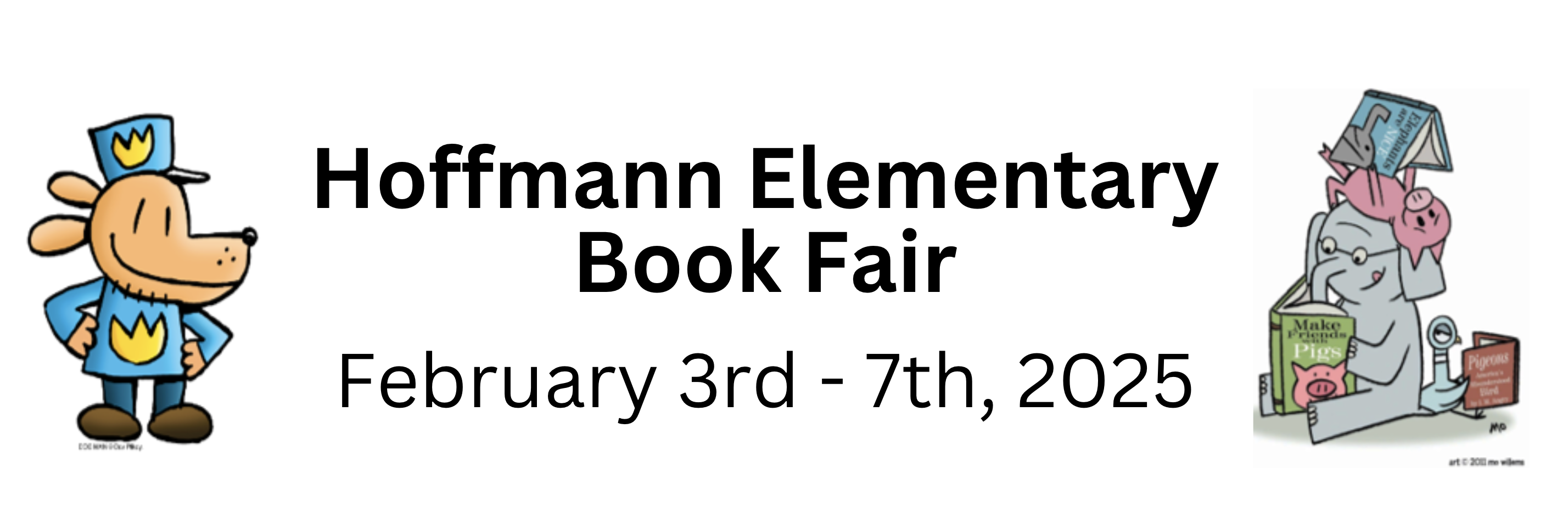 Graphic font advertising the February 3rd - 7th Hoffmann Book Fair with book characters on either side of the words