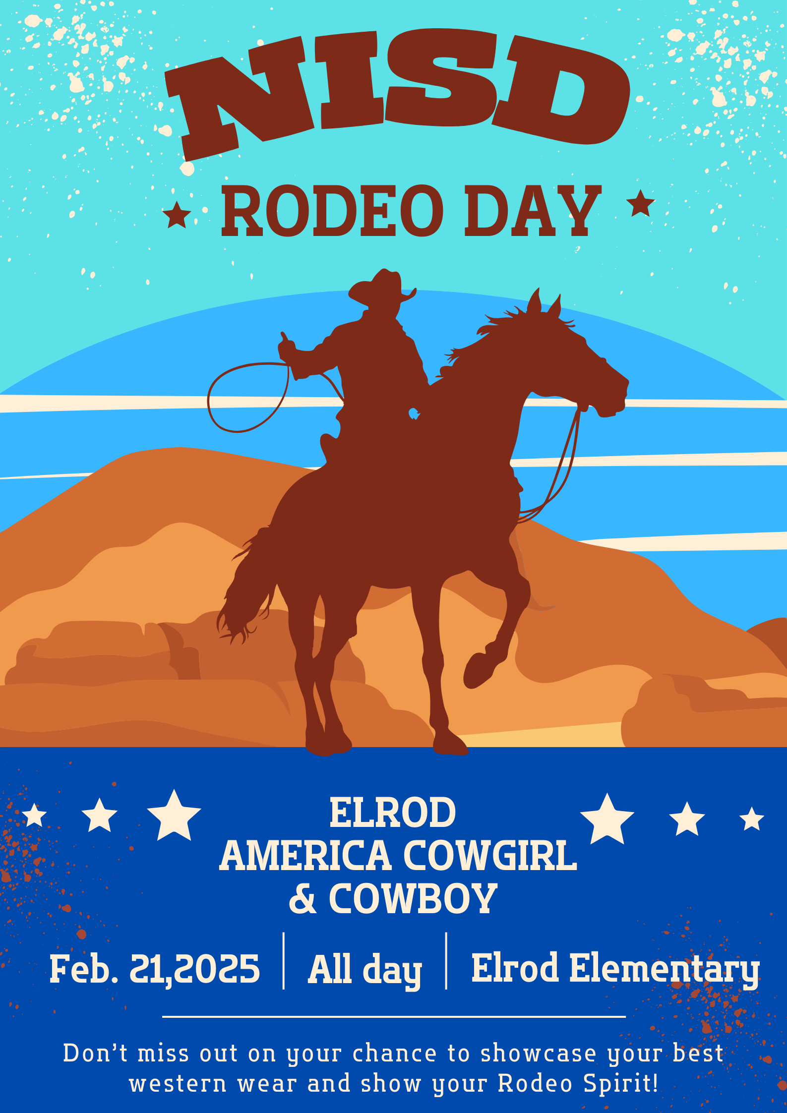 NISD Rodeo Day - February 21, 2025, Saddle up and dust off those boots because Rodeo Day is just around the corner! Don’t miss out on your chance to showcase your best western wear and show your Rodeo Spirit!