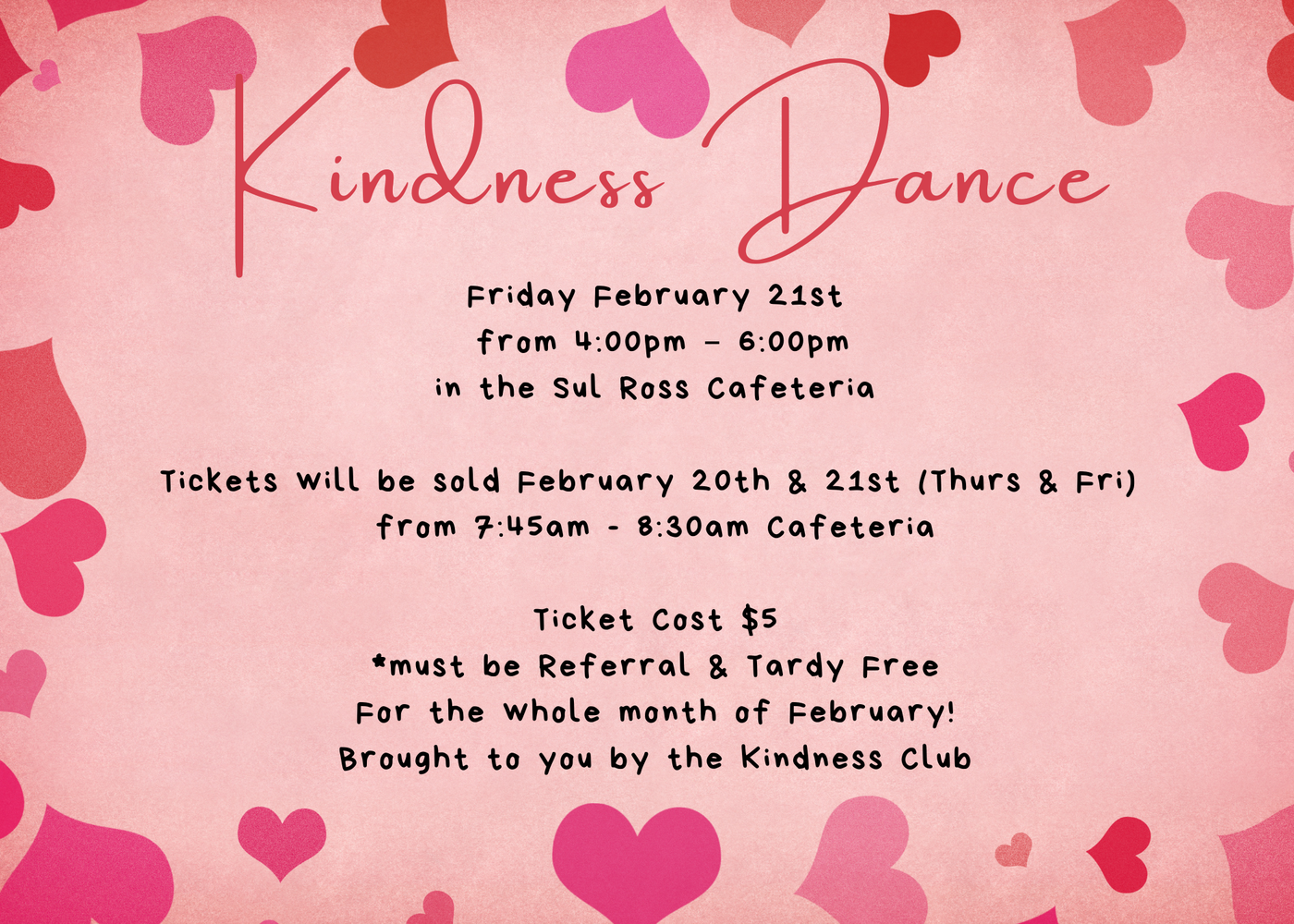 Valentine's Dance Hosted by Kindness Club-Feb. 21