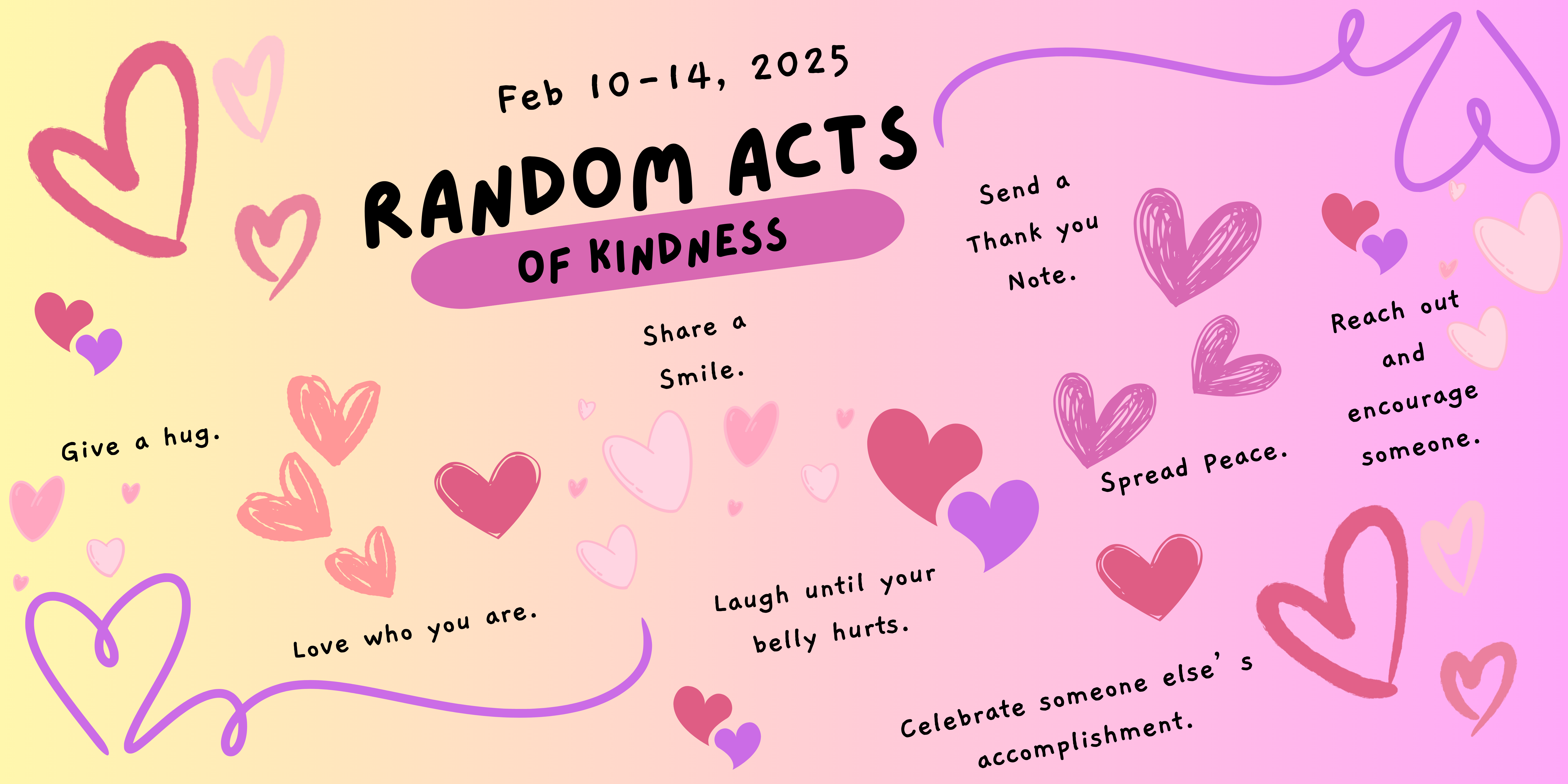 Random Acts of Kindness Week February 10-14, 2025