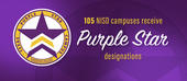 105 NISD campuses receive Purple Star designations