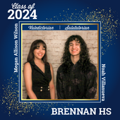 Brennan HS Valedictorian and Salutatorian