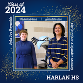 Harlan HS Valedictorian and Salutatorian