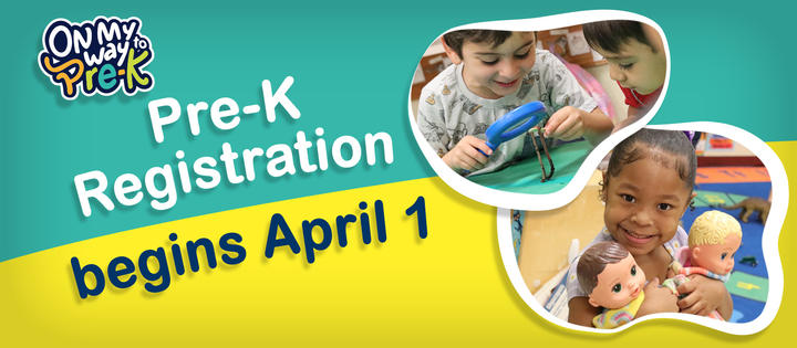 On My Way to Pre-K; Registration Opens April 1